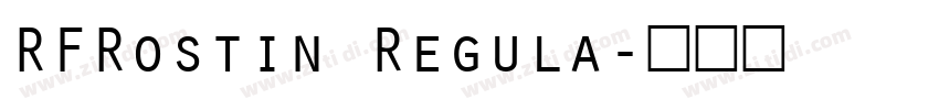 RFRostin Regula字体转换